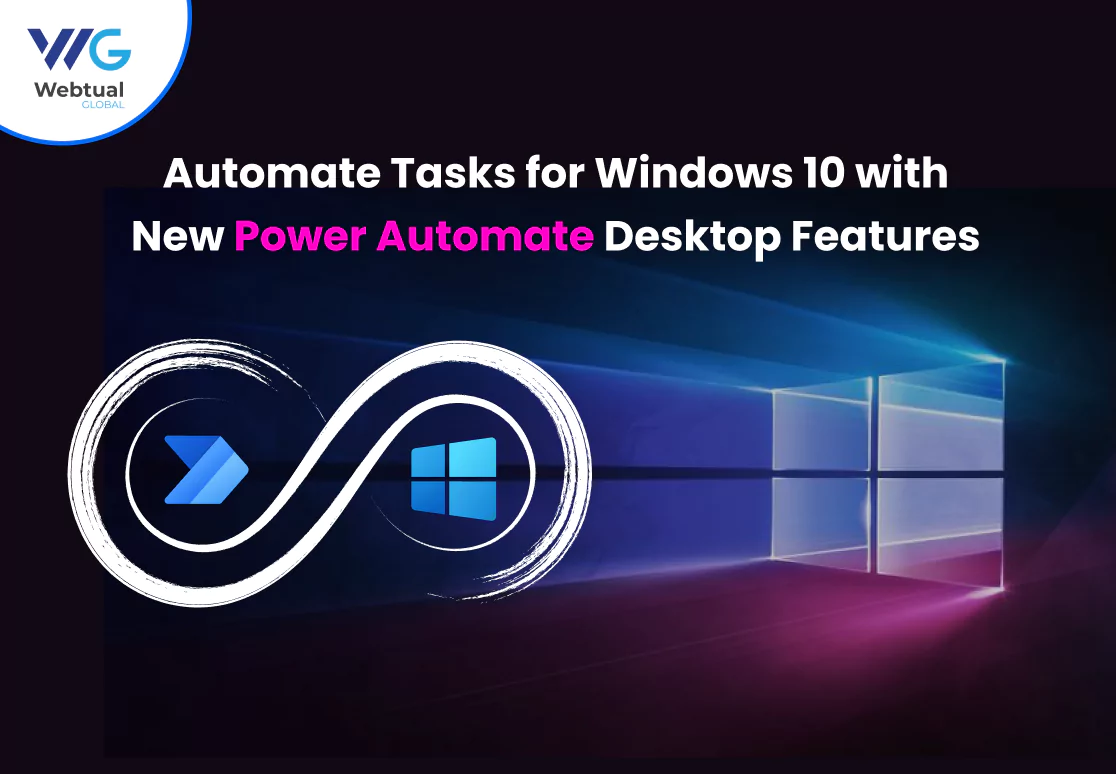 Automate Tasks for Windows 10 with New Power Automate Desktop Features