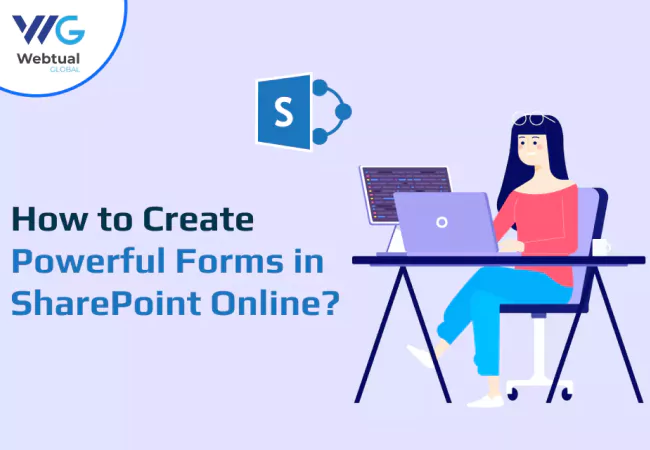 How to Create Powerful Forms in SharePoint Online?