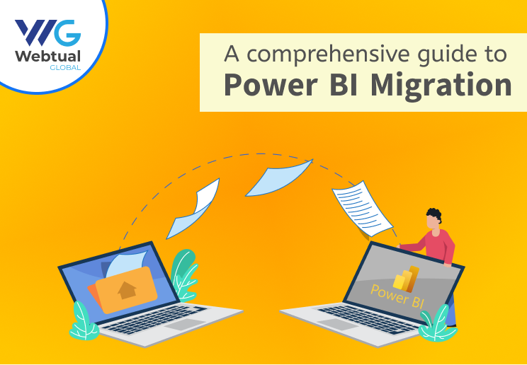 A Comprehensive Guide To Power Bi Migration